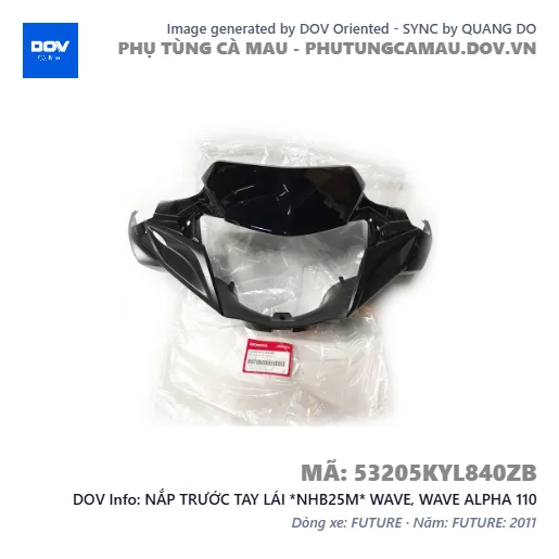 NẮP TRƯỚC TAY LÁI *NHB25M* WAVE, WAVE ALPHA 110 — 53205KYL840ZB
