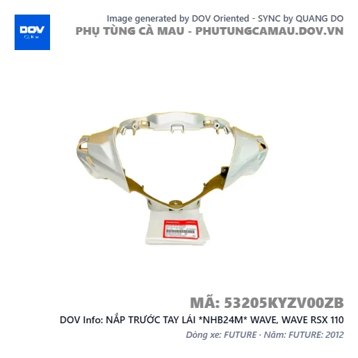 NẮP TRƯỚC TAY LÁI *NHB24M* WAVE, WAVE RSX 110 — 53205KYZV00ZB