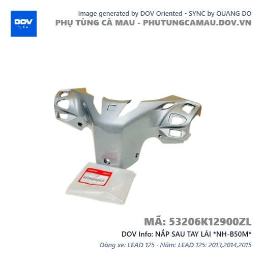 NẮP SAU TAY LÁI *NH-B50M*  — 53206K12900ZL
