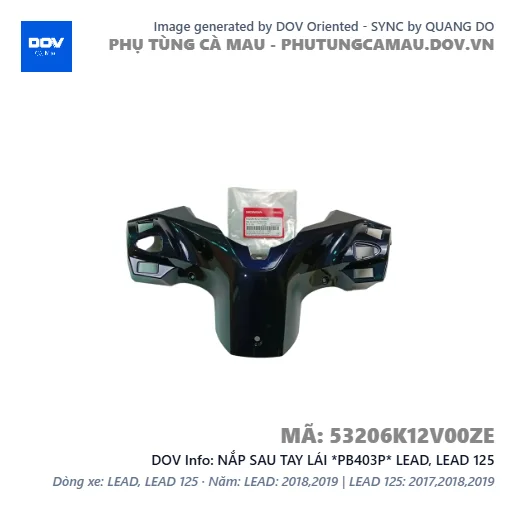NẮP SAU TAY LÁI *PB403P* LEAD, LEAD 125 — 53206K12V00ZE