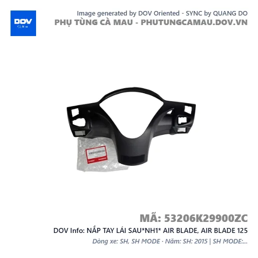 NẮP TAY LÁI SAU*NH1* AIR BLADE, AIR BLADE 125 — 53206K29900ZC