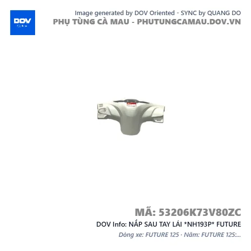 NẮP SAU TAY LÁI *NH193P* FUTURE — 53206K73V80ZC