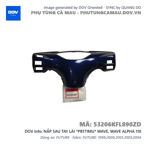 NẮP SAU TAY LÁI *PB171MU* WAVE, WAVE ALPHA 110 — 53206KFL890ZD
