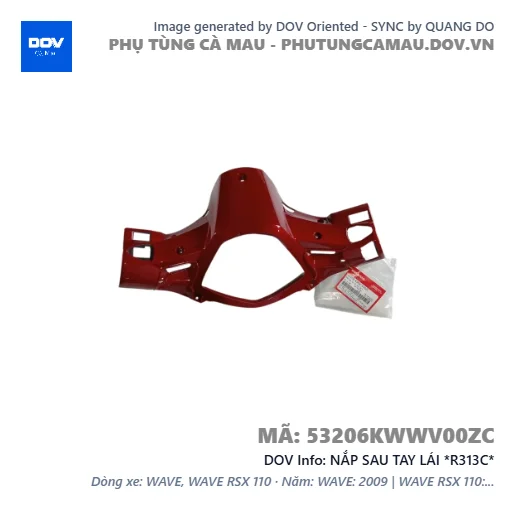 NẮP SAU TAY LÁI *R313C*  — 53206KWWV00ZC