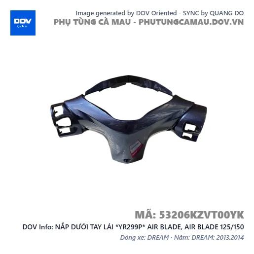 NẮP DƯỚI TAY LÁI *YR299P* AIR BLADE, AIR BLADE 125/150 — 53206KZVT00YK