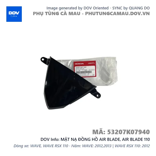 MẶT NẠ ĐỒNG HỒ AIR BLADE, AIR BLADE 110 — 53207K07940