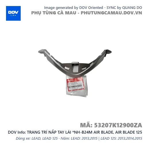 TRANG TRÍ NẮP TAY LÁI *NH-B24M AIR BLADE, AIR BLADE 125 — 53207K12900ZA