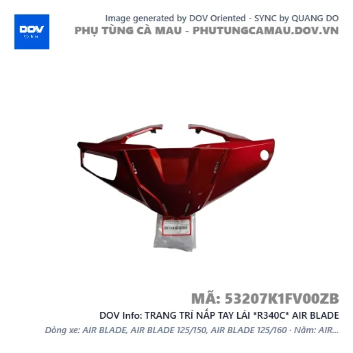 TRANG TRÍ NẮP TAY LÁI *R340C* AIR BLADE — 53207K1FV00ZB