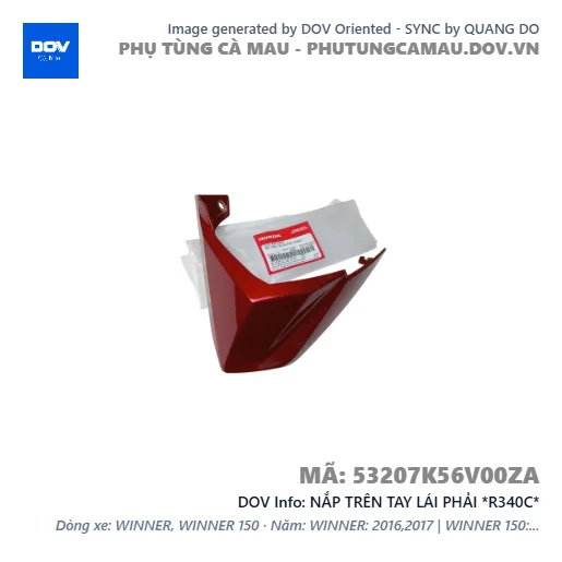 NẮP TRÊN TAY LÁI PHẢI *R340C*  — 53207K56V00ZA