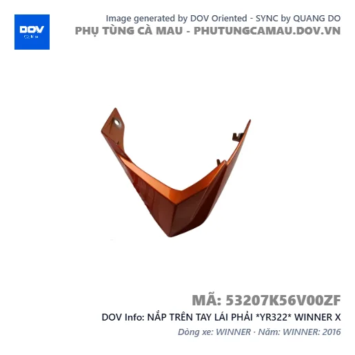 NẮP TRÊN TAY LÁI PHẢI *YR322* WINNER X — 53207K56V00ZF