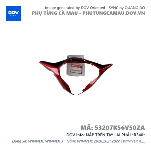 NẮP TRÊN TAY LÁI PHẢI *R340*  — 53207K56V50ZA