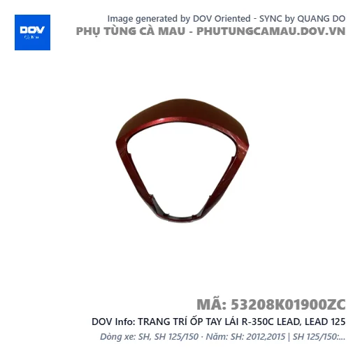 TRANG TRÍ ỐP TAY LÁI R-350C LEAD, LEAD 125 — 53208K01900ZC