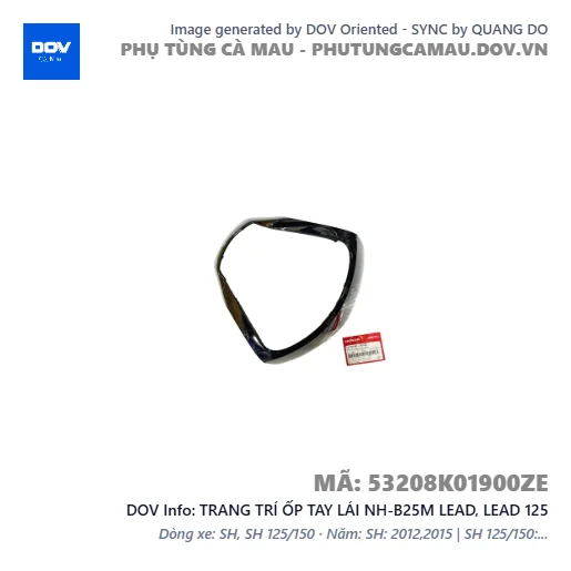 TRANG TRÍ ỐP TAY LÁI NH-B25M LEAD, LEAD 125 — 53208K01900ZE