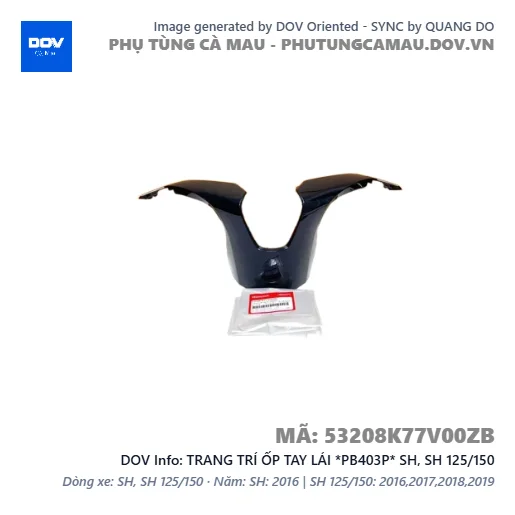 TRANG TRÍ ỐP TAY LÁI *PB403P* SH, SH 125/150 — 53208K77V00ZB