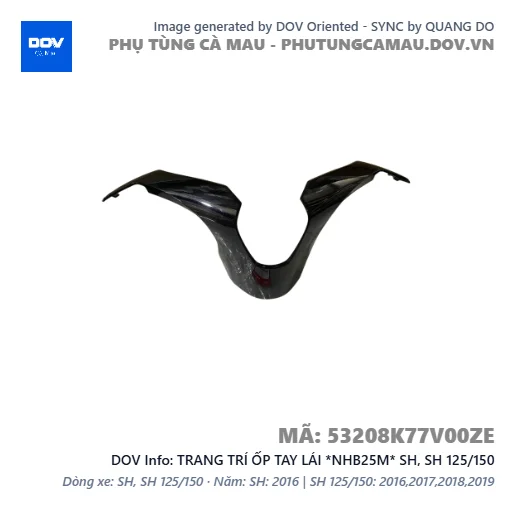 TRANG TRÍ ỐP TAY LÁI *NHB25M* SH, SH 125/150 — 53208K77V00ZE