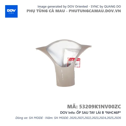 ỐP SAU TAY LÁI B *NHC46P* — 53209K1NV00ZC