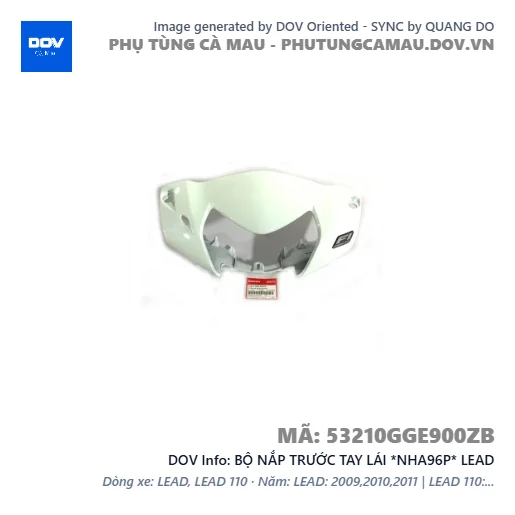 BỘ NẮP TRƯỚC TAY LÁI *NHA96P* LEAD — 53210GGE900ZB