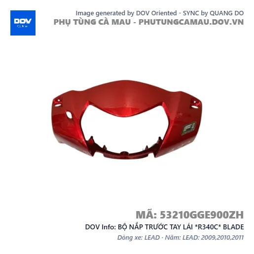 BỘ NẮP TRƯỚC TAY LÁI *R340C* BLADE — 53210GGE900ZH