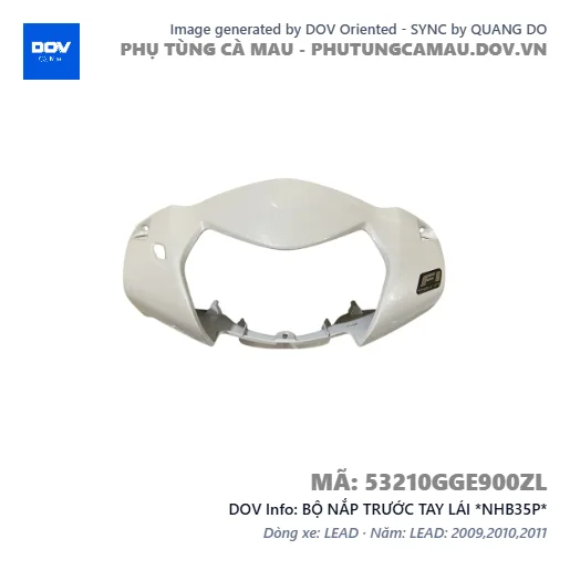 BỘ NẮP TRƯỚC TAY LÁI *NHB35P* — 53210GGE900ZL
