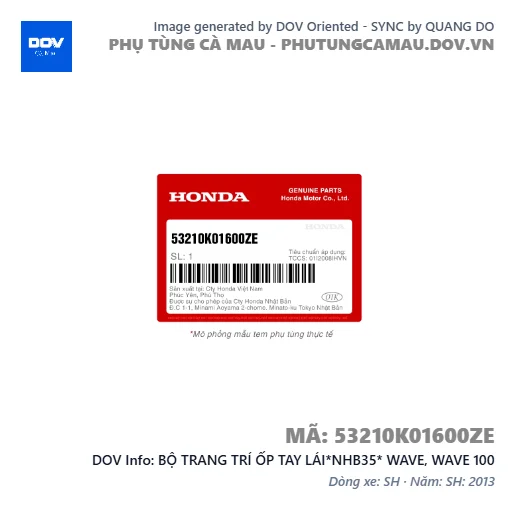 BỘ TRANG TRÍ ỐP TAY LÁI*NHB35* WAVE, WAVE 100 — 53210K01600ZE