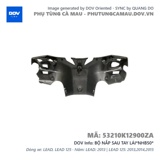 BỘ NẮP SAU TAY LÁI*NHB50*  — 53210K12900ZA