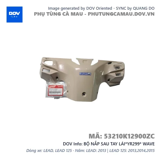 BỘ NẮP SAU TAY LÁI*YR299* WAVE — 53210K12900ZC