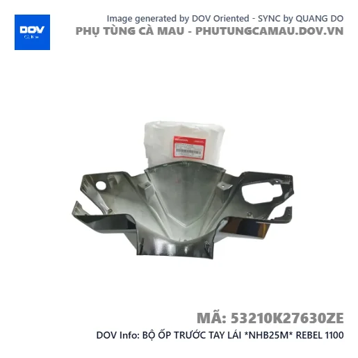 BỘ ỐP TRƯỚC TAY LÁI *NHB25M* REBEL 1100 — 53210K27630ZE