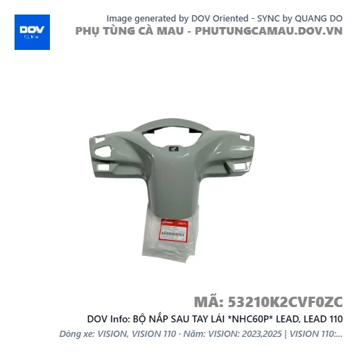 BỘ NẮP SAU TAY LÁI *NHC60P* LEAD, LEAD 110 — 53210K2CVF0ZC