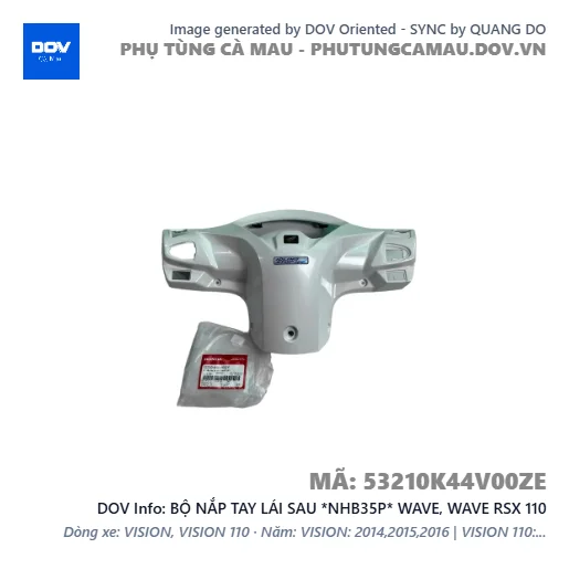 BỘ NẮP TAY LÁI SAU *NHB35P* WAVE, WAVE RSX 110 — 53210K44V00ZE