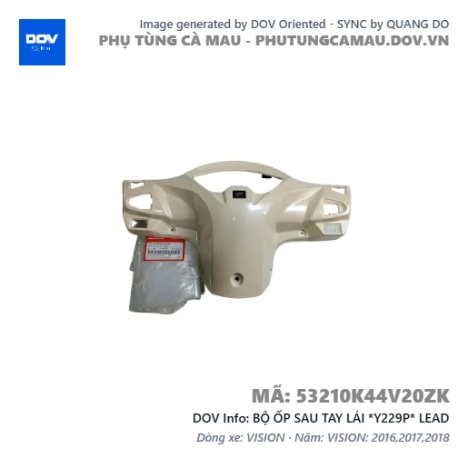 BỘ ỐP SAU TAY LÁI *Y229P* LEAD — 53210K44V20ZK