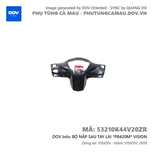 BỘ NẮP SAU TAY LÁI *PB420M* VISION — 53210K44V20ZR