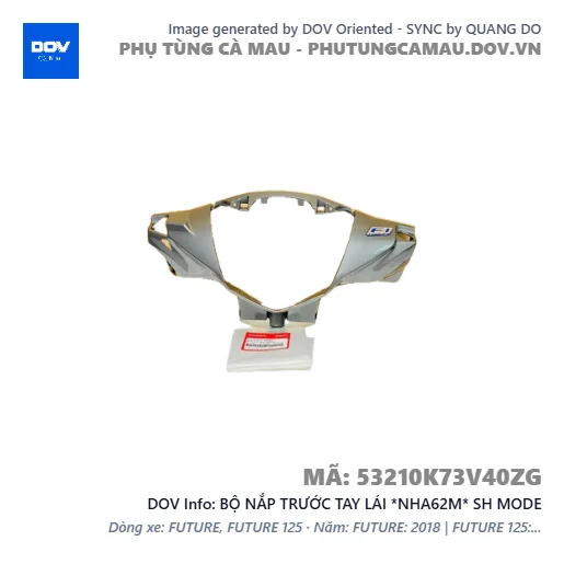BỘ NẮP TRƯỚC TAY LÁI *NHA62M* SH MODE — 53210K73V40ZG