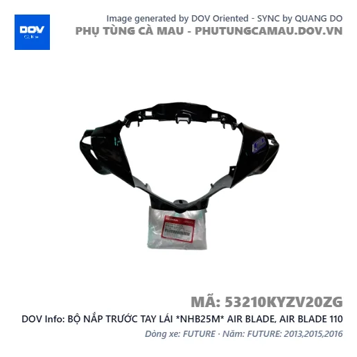 BỘ NẮP TRƯỚC TAY LÁI *NHB25M* AIR BLADE, AIR BLADE 110 — 53210KYZV20ZG