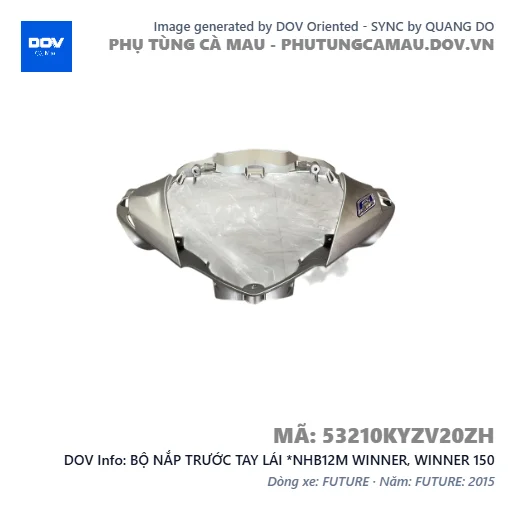 BỘ NẮP TRƯỚC TAY LÁI *NHB12M WINNER, WINNER 150 — 53210KYZV20ZH