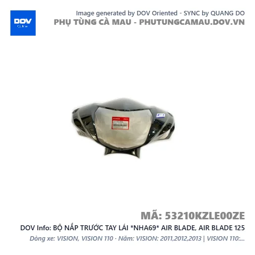 BỘ NẮP TRƯỚC TAY LÁI *NHA69* AIR BLADE, AIR BLADE 125 — 53210KZLE00ZE