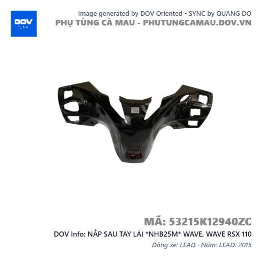 NẮP SAU TAY LÁI *NHB25M* WAVE, WAVE RSX 110 — 53215K12940ZC