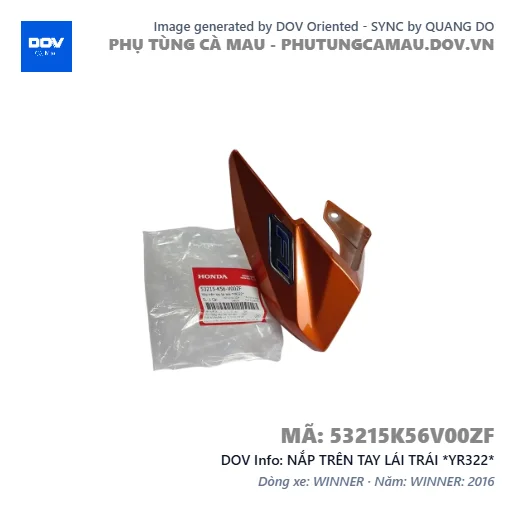 NẮP TRÊN TAY LÁI TRÁI *YR322*  — 53215K56V00ZF