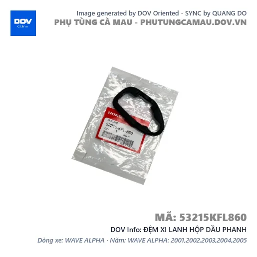 ĐỆM XI LANH HỘP DẦU PHANH  — 53215KFL860