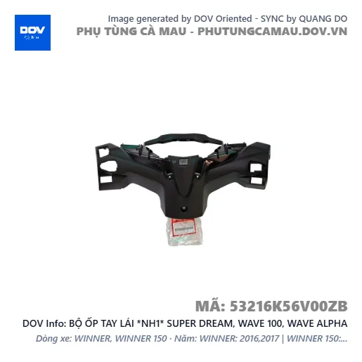 BỘ ỐP TAY LÁI *NH1* SUPER DREAM, WAVE 100, WAVE ALPHA — 53216K56V00ZB