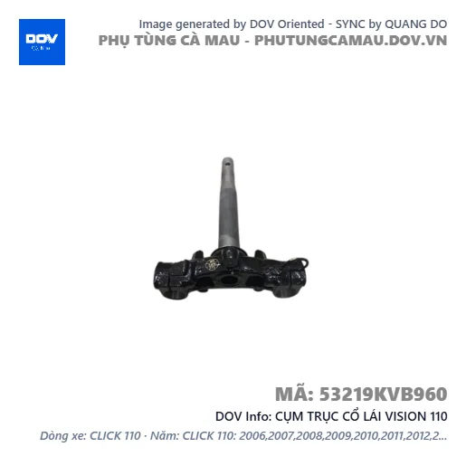 CỤM TRỤC CỔ LÁI VISION 110 — 53219KVB960