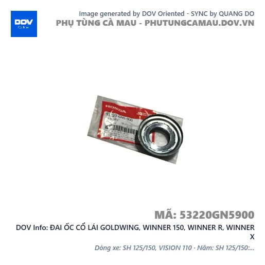 ĐAI ỐC CỔ LÁI GOLDWING, WINNER 150, WINNER R, WINNER X — 53220GN5900