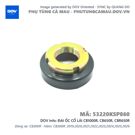 ĐAI ỐC CỔ LÁI CB1000R, CB650R, CBR650R — 53220KSP860