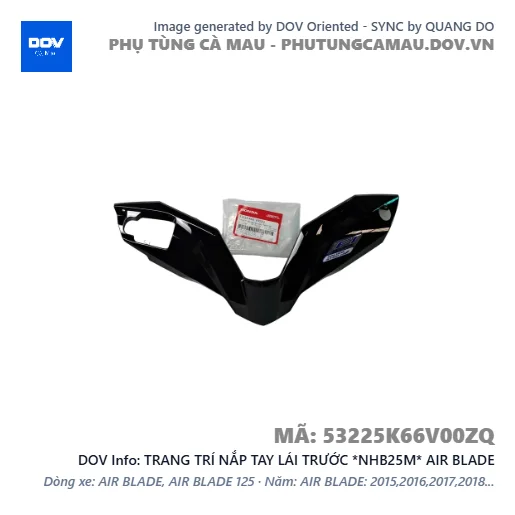 TRANG TRÍ NẮP TAY LÁI TRƯỚC *NHB25M* AIR BLADE — 53225K66V00ZQ