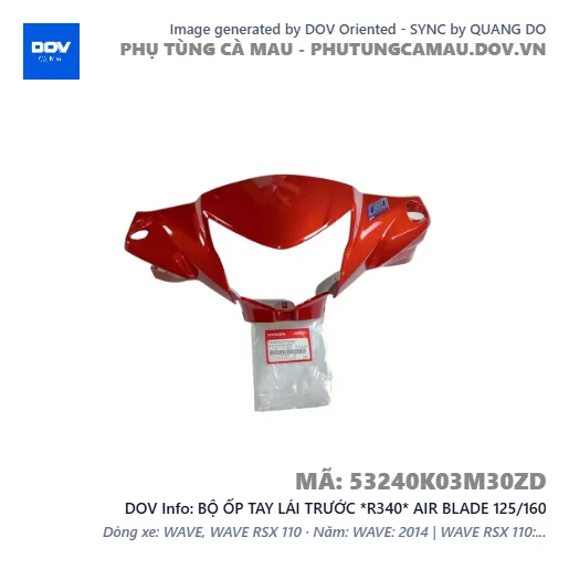 BỘ ỐP TAY LÁI TRƯỚC *R340* AIR BLADE 125/160 — 53240K03M30ZD
