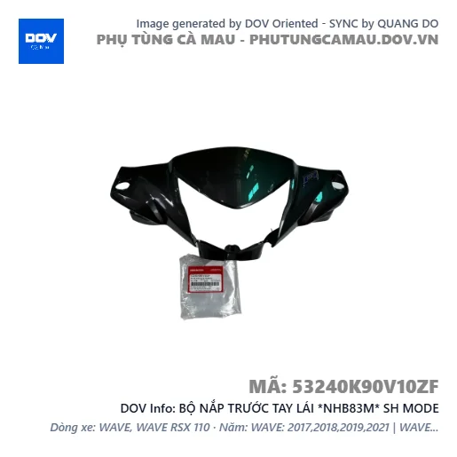 BỘ NẮP TRƯỚC TAY LÁI *NHB83M* SH MODE — 53240K90V10ZF