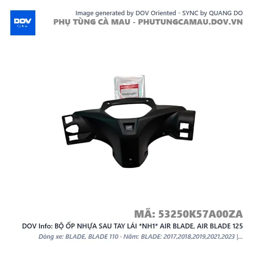 BỘ ỐP NHỰA SAU TAY LÁI *NH1* AIR BLADE, AIR BLADE 125 — 53250K57A00ZA