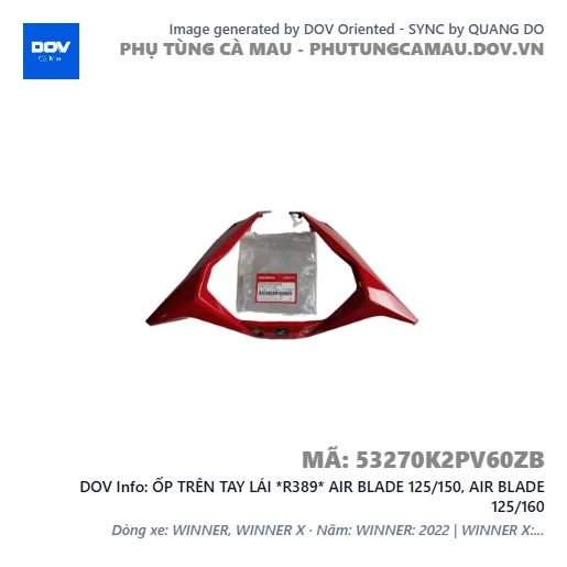 ỐP TRÊN TAY LÁI *R389* AIR BLADE 125/150, AIR BLADE 125/160 — 53270K2PV60ZB