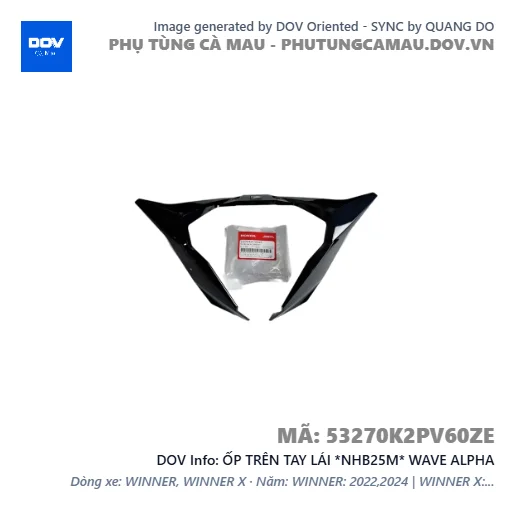 ỐP TRÊN TAY LÁI *NHB25M* WAVE ALPHA — 53270K2PV60ZE