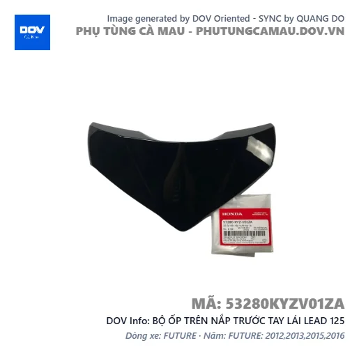 BỘ ỐP TRÊN NẮP TRƯỚC TAY LÁI LEAD 125 — 53280KYZV01ZA