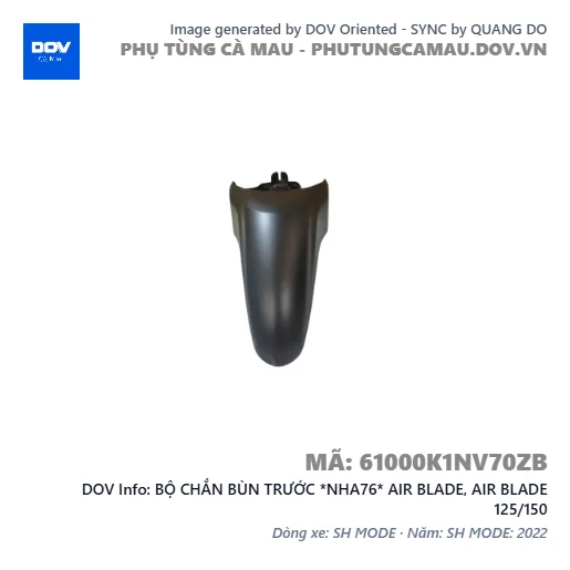 BỘ CHẮN BÙN TRƯỚC *NHA76* AIR BLADE, AIR BLADE 125/150 — 61000K1NV70ZB